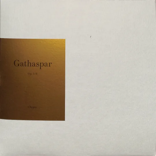 Gathaspar ‎– Op. 5-6