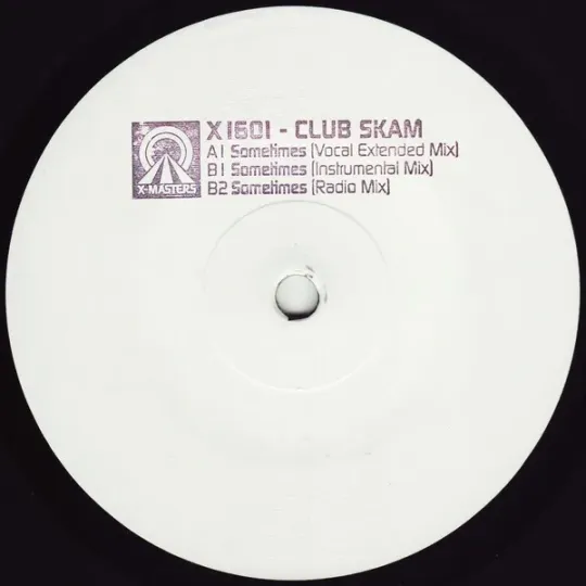 Club Skam ‎– Sometimes
