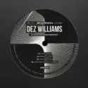 Dez Williams ‎– By Whatever Means Necessary