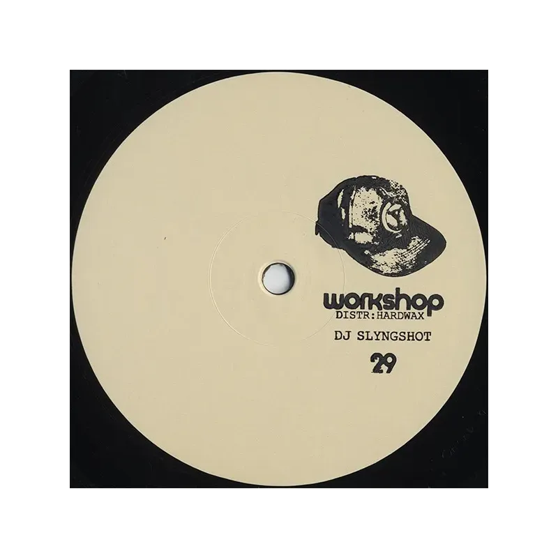 DJ Slyngshot ‎– Workshop 29