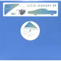 Roy Comanchero – Lucid Memory EP