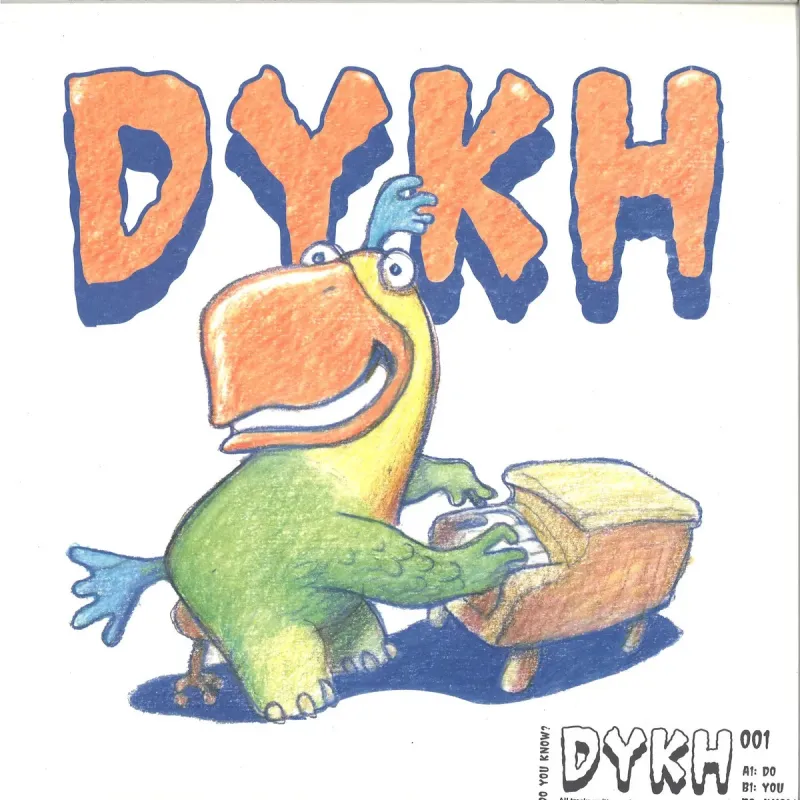 DYKH ‎– Do You Know House?