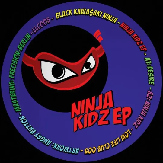 Black Kawa$aki Ninja – Ninja Kidz EP