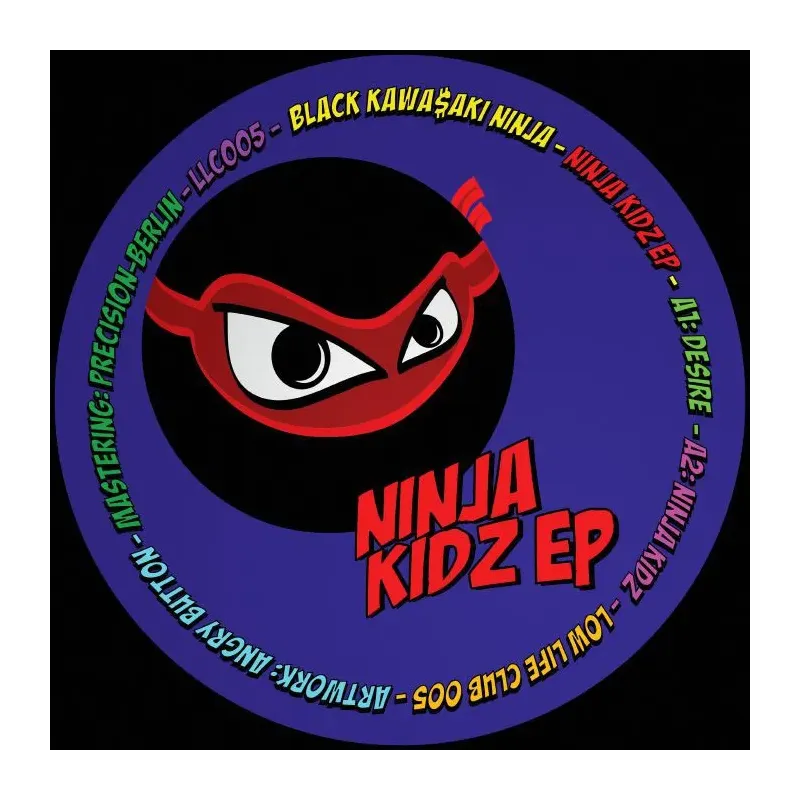 Black Kawa$aki Ninja – Ninja Kidz EP
