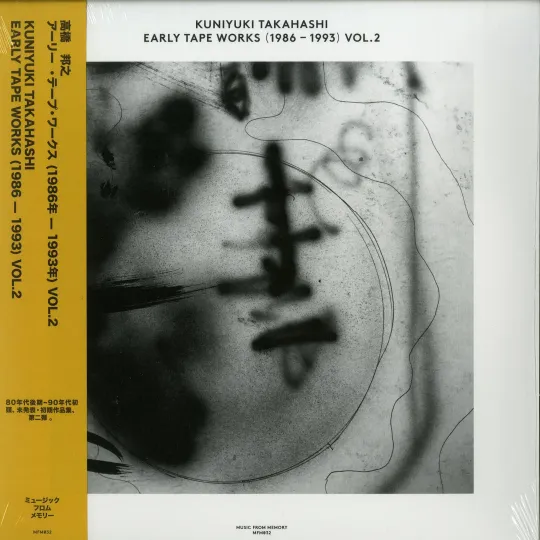 Kuniyuki Takahashi ‎– Early Tape Works (1986 - 1993) Vol. 2