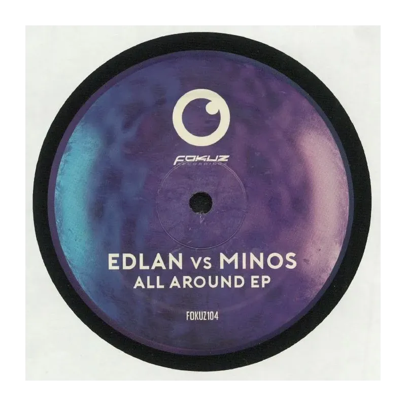 Edlan vs Minos – All Around EP