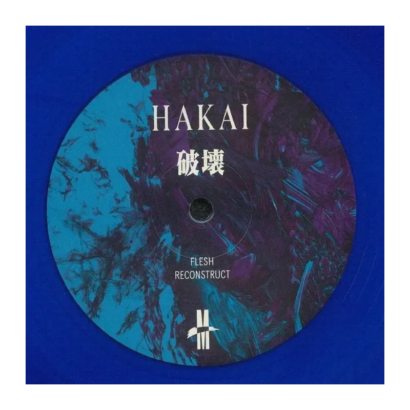 Hakai – Flesh Reconstruct (Blue Vinyl)