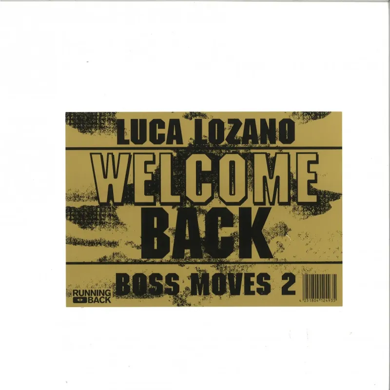 Luca Lozano – Boss Moves 2: Welcome Back