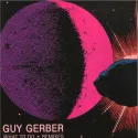 Guy Gerber – What To Do (Remixes) (Clear Vinyl)