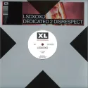 LSDXOXO – Dedicated 2 Disrespect