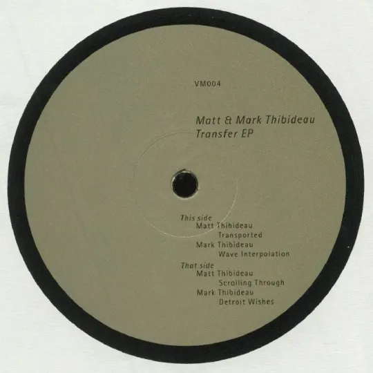 Matt & Mark Thibideau – Transfer EP