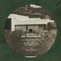 Route 8 – Dry Thoughts EP...