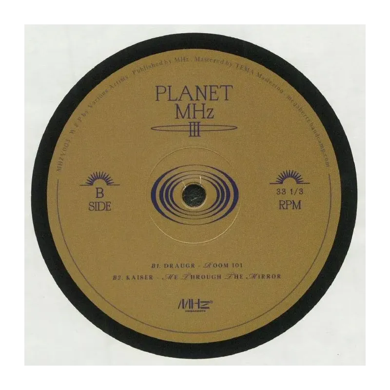 Yanamaste / Augusto Taito / Draugr / Kaiser ‎– Planet MHz III