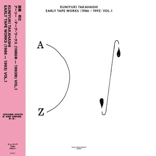 Kuniyuki Takahashi ‎– Early Tape Works (1986 - 1993) Vol. 1