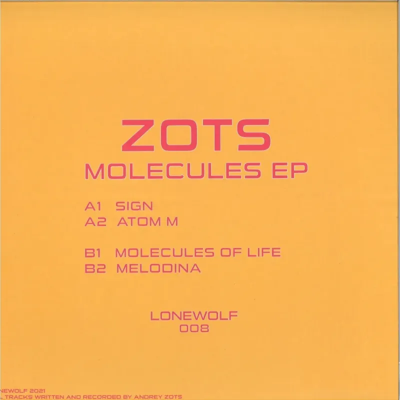 Andrey Zots – Molecules EP