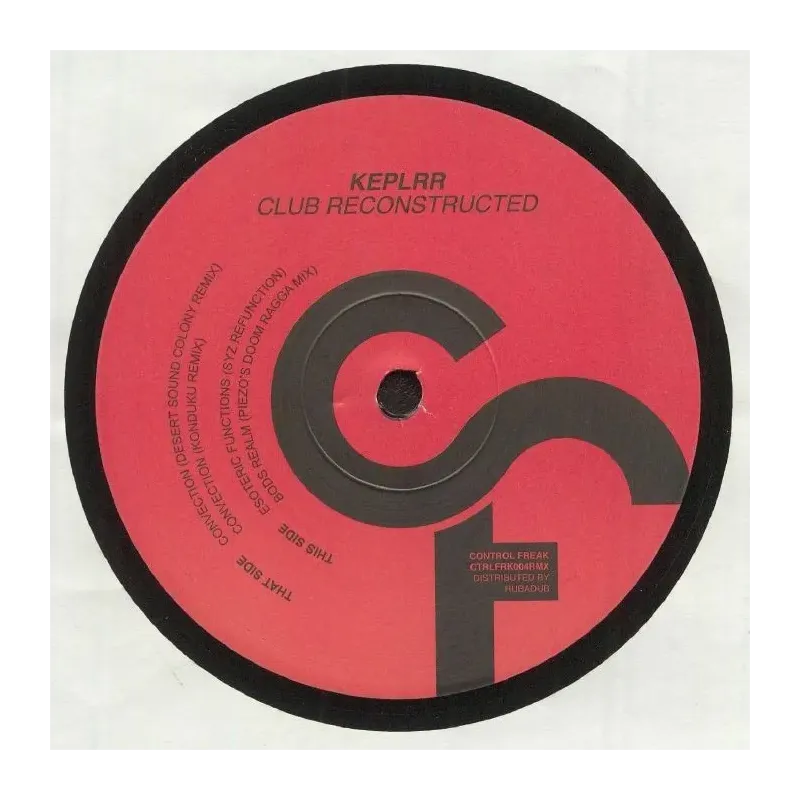 Keplrr – Reconstructed Club Remixes