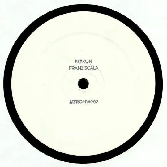 Nixxon / Franz Scala ‎– Mechatronica White 2