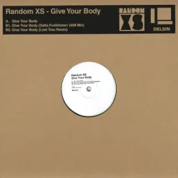 Random XS ‎– Give Your Body