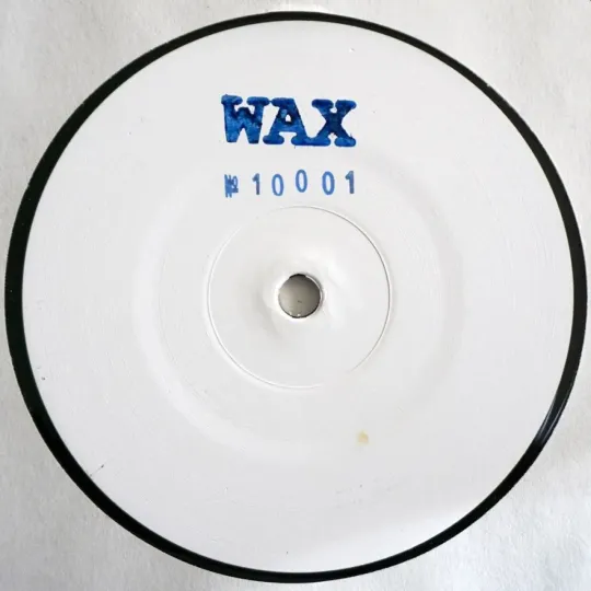 Wax – No. 10001