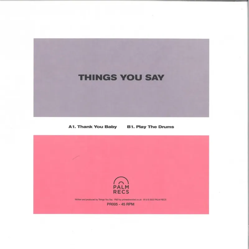 Things You Say – Thank You Baby