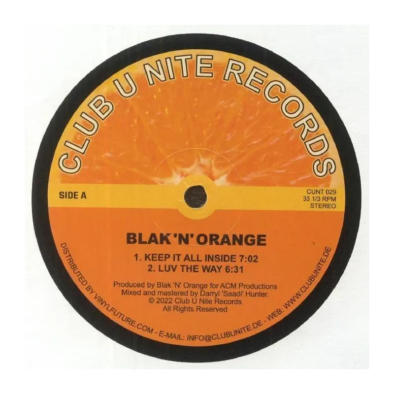 Blak 'N' Orange – Keep It All Inside