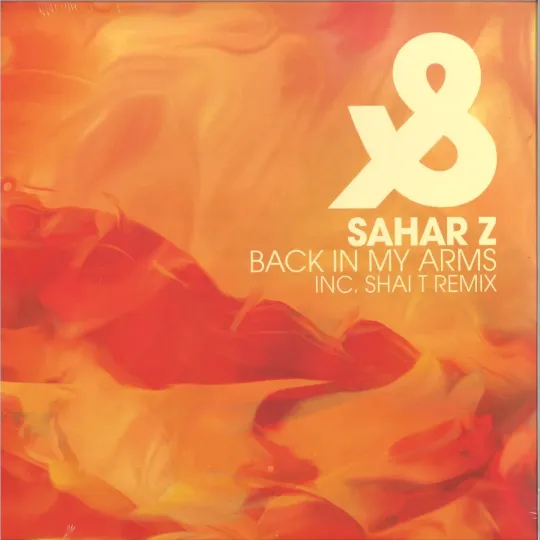 Sahar Z – Back In My Arms