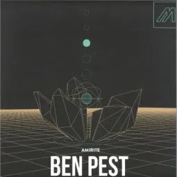Ben Pest – Amirite