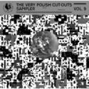 Zuchy / Polotronic – The Very Polish Cut-Outs Sampler Vol. 9 (Black Vinyl)