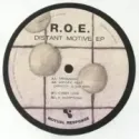 R.O.E. – Distant Motive EP