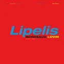 Lipelis ‎– Bordeaux Lovin EP