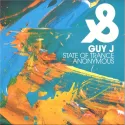 Guy J – State Of Trance / Anonymous