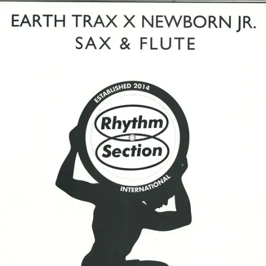 Earth Trax x Newborn Jr. ‎– Sax & Flute