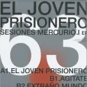 El Joven Prisionero – Sesiones Mercurio.1 EP