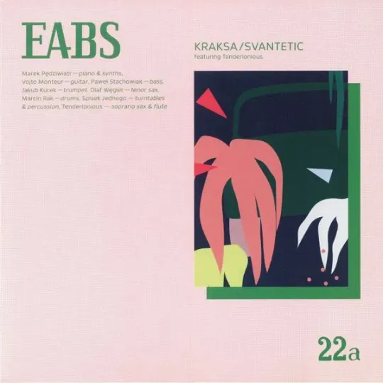 EABS feat. Tenderlonious ‎– Kraksa / Svantetic