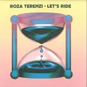 Roza Terenzi ‎– Let's Ride