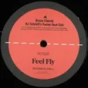Feel Fly ‎– Remixes