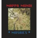 Mappa Mundi ‎– Musaics