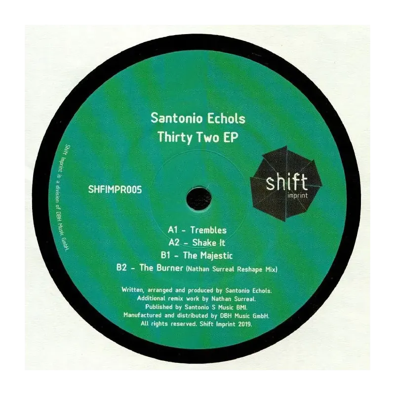 Santonio Echols ‎– Thirty Two EP