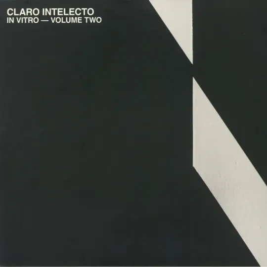 Claro Intelecto ‎– In Vitro (Volume Two)