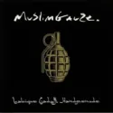 Muslimgauze ‎– Lalique Gadaffi Handgrenade