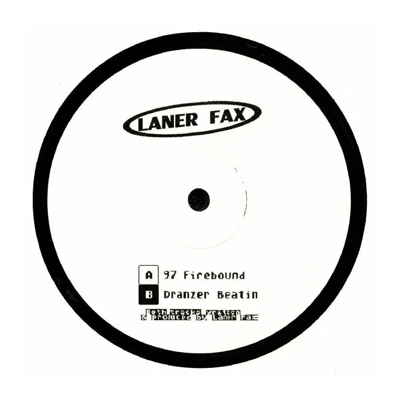 Laner Fax ‎– 97 Firebound / Dranzer Beatin