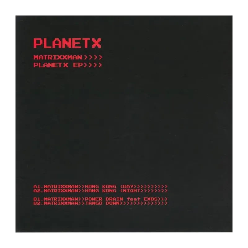 Matrixxman ‎– Planet X EP