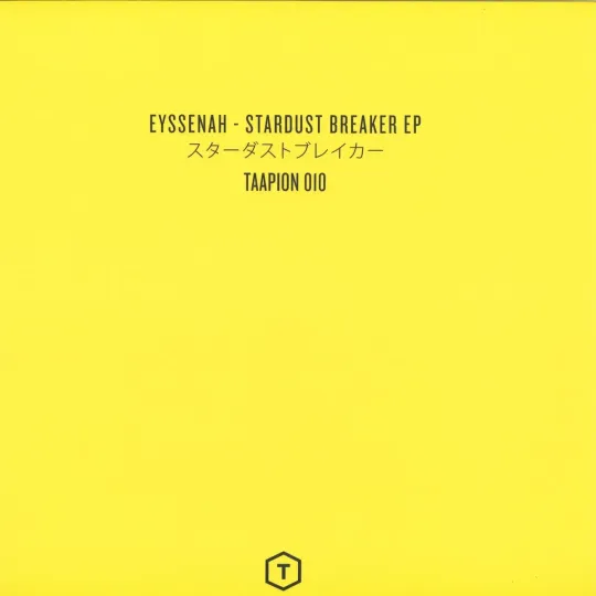 Eyssenah ‎– Stardust Breaker EP