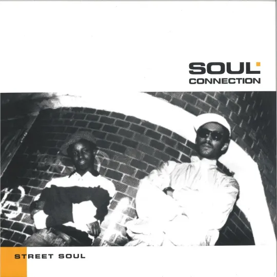 Soul Connection ‎– Street Soul