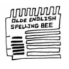 Olde English Spelling Bee