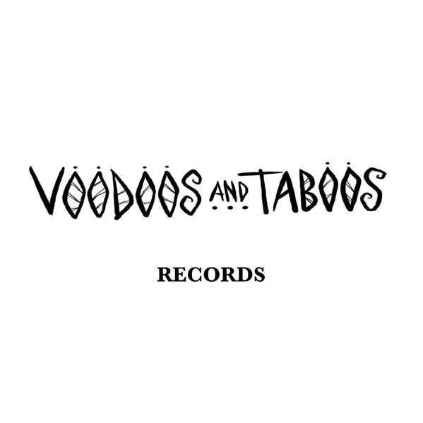 Voodoos And Taboos Records