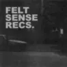 Felt Sense Recordings